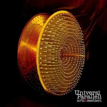 Album Arti & Mestieri: Universi Paralleli