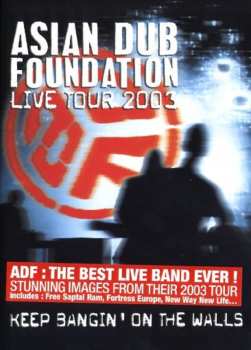 Album Asian Dub Foundation: Keep Bangin' On The Walls