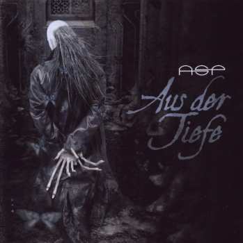 Album ASP: Aus Der Tiefe