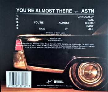 CD Astn: You're Almost There