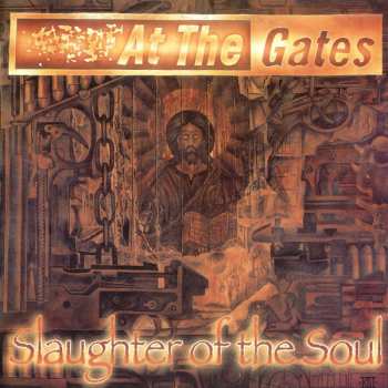 CD/DVD At The Gates: Slaughter Of The Soul