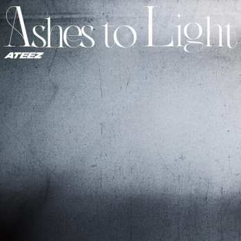 Album Ateez: Ashes To Light