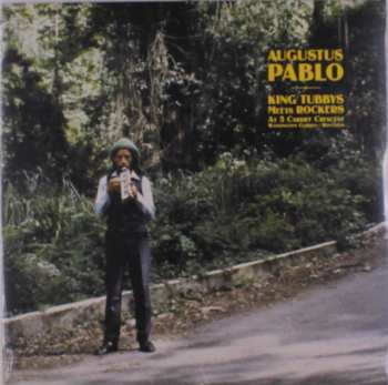 Album Augustus Pablo: King Tubbys Meets Rockers At 5 Cardiff Crescent, Washington Garden, Kingston