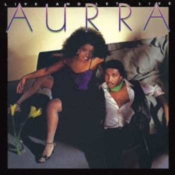 CD Aurra: Live And Let Live