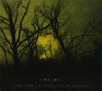 CD Austere: Withering Illusions And Desolation DIGI