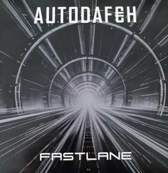 Album Autodafeh: Fastlane
