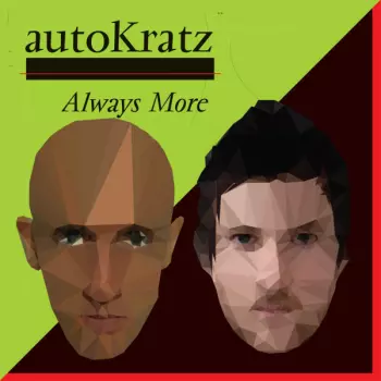 autoKratz: Always More