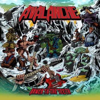 Album Avalanche: Armed To The Teeth