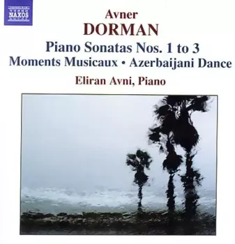 Piano Sonatas Nos. 1 To 3 / Moments Musicaux / Azerbaijani Dance
