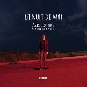 CD Ayax Llorente: La Nuit De Mai