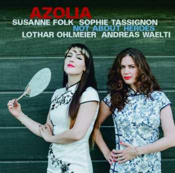 CD Azolia: Not About Heroes