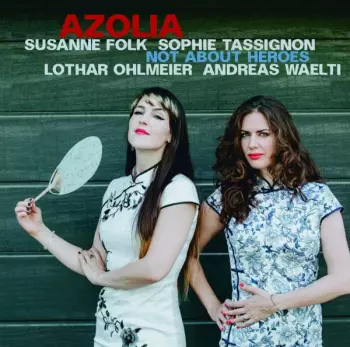 Azolia: Not About Heroes