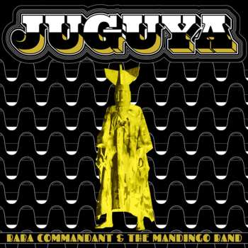 Album Baba Commandant: Juguya