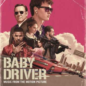 CD Baby Driver  / Various: Baby Driver (music From Motion Picture) / Various