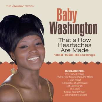 Album Baby Washington: That's How Heartaches Are Made - 1958-1962 Recordings