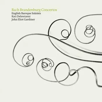 Johann Sebastian Bach: Brandenburg Concertos