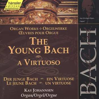 Album Bach / Johannsen: Young Bach A Virtuoso: Organ Works