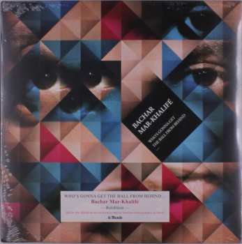 Album Bachar Khalifé: Who's Gonna Get The Ball From Behind... The Wall Of The Garden Today?