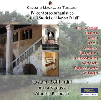 Album Bach,j.s / Bruna / Soffiantini / Vadasz / Barbetta: Iv Concorso Organistico