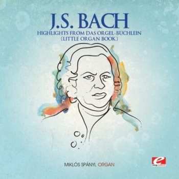 Album Bach,j.s.: Highlights From Das Orgel