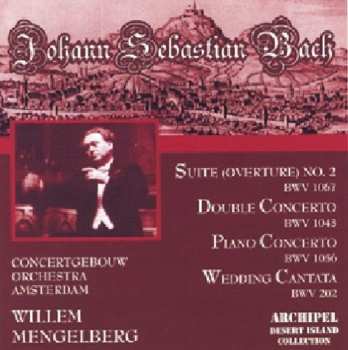 Album Bach,j.s. / Mengelberg: Orchester Suite 2 3