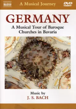 Germany: Musical Tour Of Baroque Churches