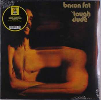 LP Bacon Fat: Tough Dude