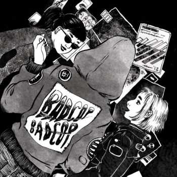 Album Bad Cop/Bad Cop: Bad Cop/Bad Cop