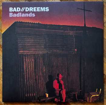 LP Bad//Dreems: Badlands