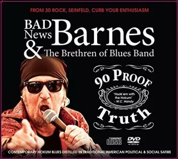 Chris Barnes: 90 Proof Truth