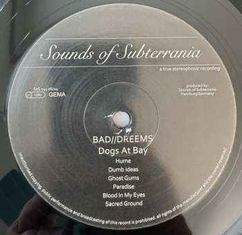 LP Bad//Dreems: Dogs At Bay