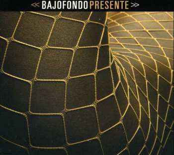 CD Bajofondo Tango Club: Presente