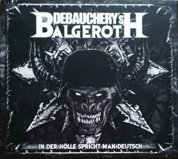 3CD Balgeroth: In Der Hölle Spricht Man Deutsch LTD | DIGI