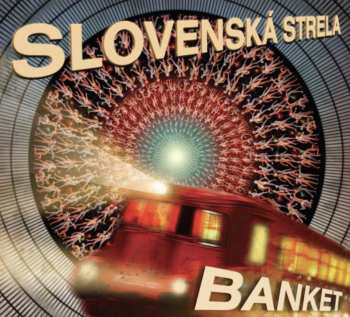 LP Banket: Slovenská Strela CLR | LTD