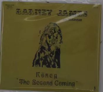 Barney James: Köneg 'The Second Coming' (Ode To Odin)