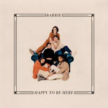 Album Barrie: Happy To Be Here
