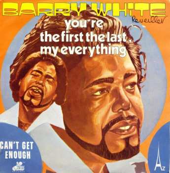 SP Barry White: You're The First, The Last, My Everything