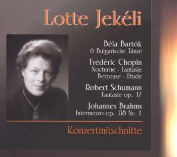 Album Bartok / Jekeli,lotte: Konzertmitschnitte
