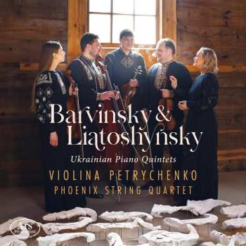 Album Violina Petrychenko: Ukrainian Piano Quintets