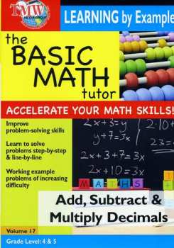 Album Basic Math Tutor Add Subtract & Multiply Decimals: Basic Math Tutor Add Subtract & Multiply Decimals
