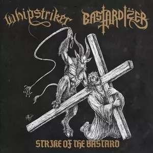 Strike Of The Bastard