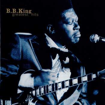 CD B.B. King: Greatest Hits LTD