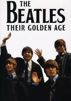Beatles: Their Golden Age