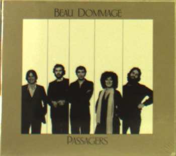 CD Beau Dommage: Passagers
