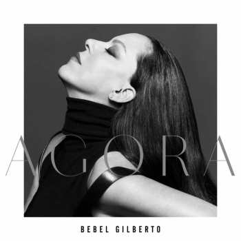 CD Bebel Gilberto: Agora