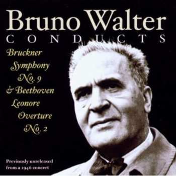 CD Beethoven / Bruckner / Walter / Philharmonic So: Bruno Walter Conducts