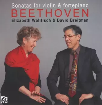 Sonatas For Violin & Fortepiano Volume 1