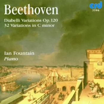 Diabelli Variations Op. 120 / 32 Variations In C Minor