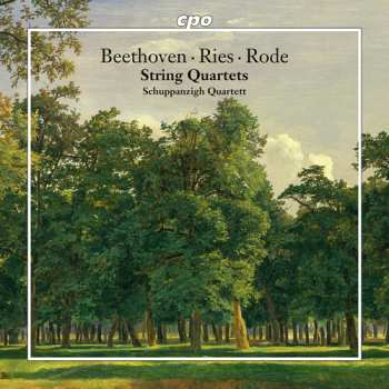 Album Beethoven / Ries / Rode: String Quartets