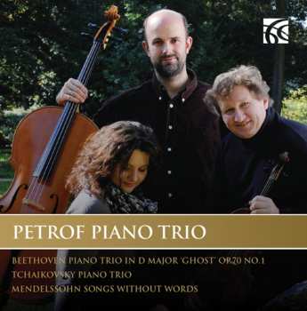Album Ludwig van Beethoven: Beethoven: Piano Trio No. 5 In D Major, 'The Ghost', Op. 70 No. 1 : Tchaikovsky: Piano Trio : Mendelssohn : Songs Without Words